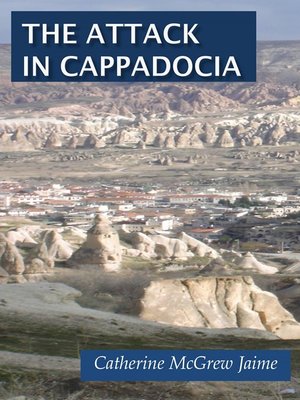cover image of The Attack in Cappadocia